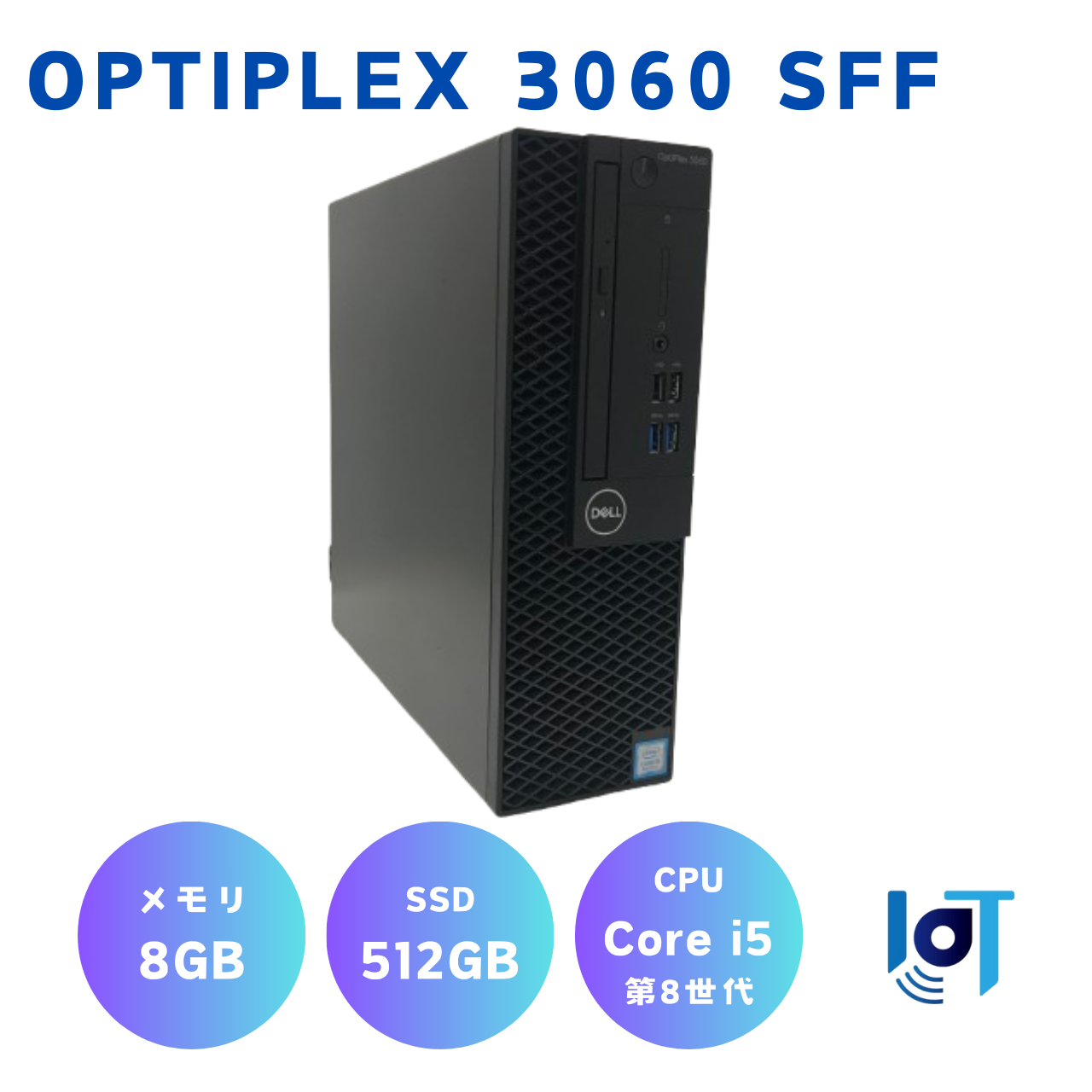 DELLOptiPlex 3060 SFF